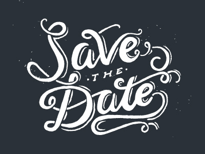 Save The Date date drawn hand illustration illustrator lettering save texture type typography vector wedding