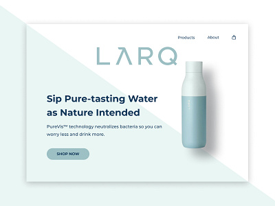 LARQ Landing Page app bottle bottle landing page branding design landing page larq ui ux ux design water water bottle web design