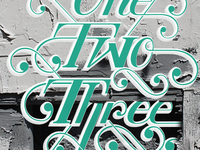 one two three handletter illustration lettering photography type typography