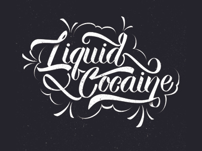 Liquid Cocaine handletter illustration lettering texture type typography