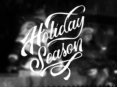 Holiday Season lettering texture typography