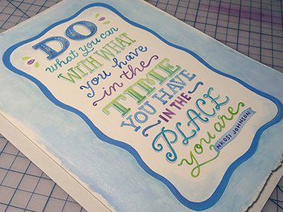 Do What You Can acrylics hand lettering lettering paint painted painted lettering painting quote typography