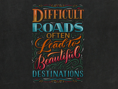 Beautiful Destinations chalk chalkboard faux chalk hand lettering inspirational lettering motivational quote type typography