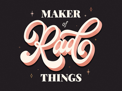 Maker of Rad Things 3d illustration lettering procreate script swashes