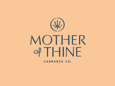 Mother of Thine Cannabis