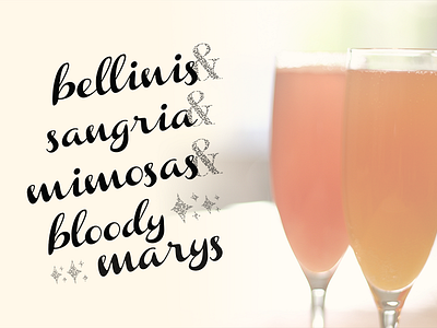 Brunch Type bellini bloody mary breakfast champagne drinks frozen mimosa mimosas sangria script typography vintage