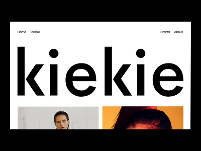 Kiekie, Scroll after effect animation art art direction design editorial magazine motion photography scroll tabloid typogaphy typography ui ux website zoom