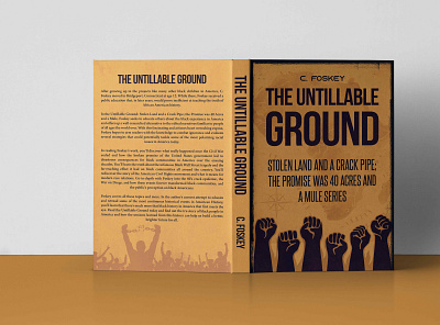 THE UNTILLABLE GROUND authors book cover book cover design design graphic design illustration