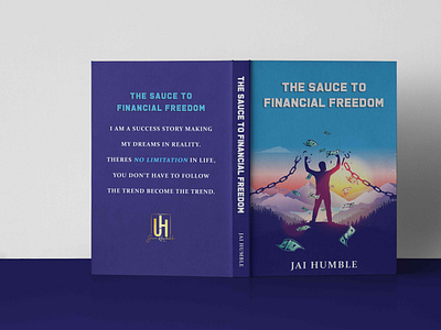 THE SAUCE TO FINANCIAL FREEDOM