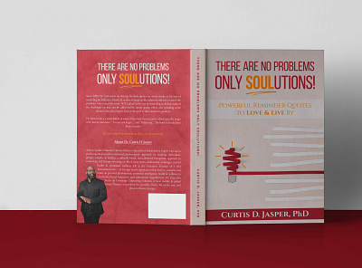 THERE ARE NO PROBLEMS ONLY SOULUTIONS authors book cover book cover design design graphic design illustration