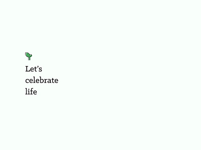 Let's celebrate life (video)