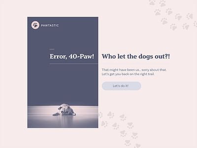 Error – 40-Paw adobexd dailyui digital experiencedesign ui uidesign uikit user experience user interface ux