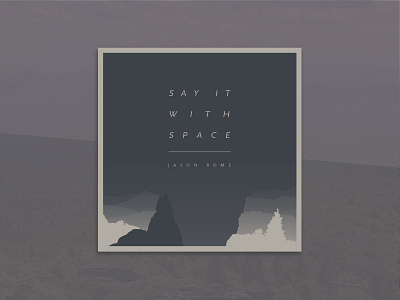 Say It With Space Album Art