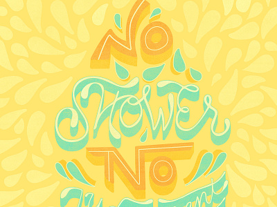 Monday Momtra- No Shower no Judgement adobe illustrator handletter handlettered illustration typogaphy vector