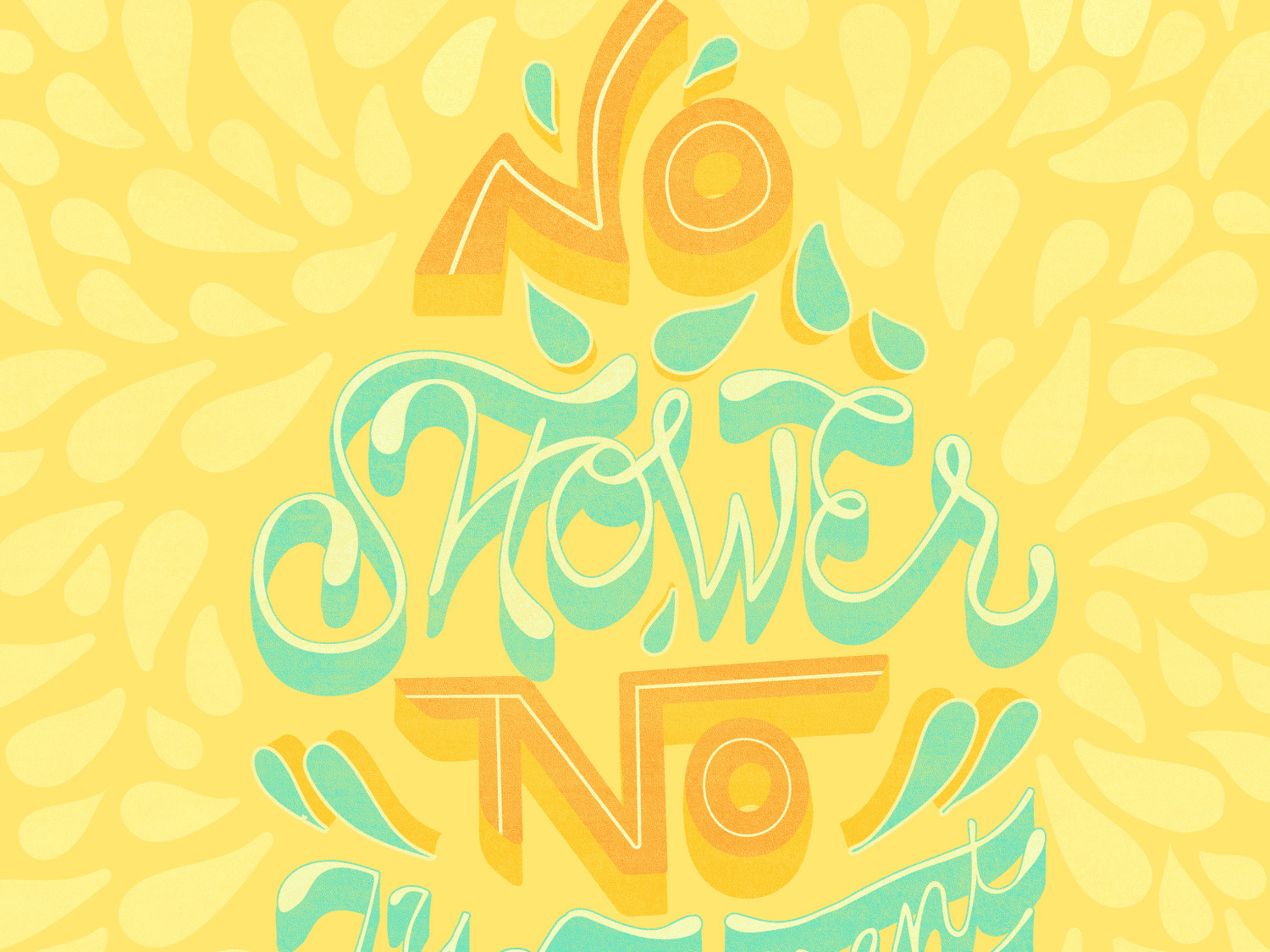 Monday Momtra No Shower no Judgement by Kiersten O’Connell on Dribbble