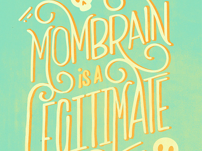 Monday Momtra- mom brain adobe illustrator handletter handlettered illustration typogaphy