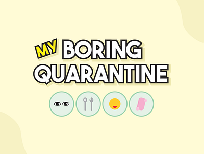My Boring Quarantine game game design game developer game development indie game vector art