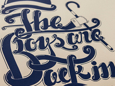 The Boys are back in Town illustration print screen silk treatment type typography