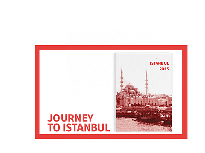 Journey to Istanbul booklet editorialdesign graphicdesign istanbul journey photobook travel