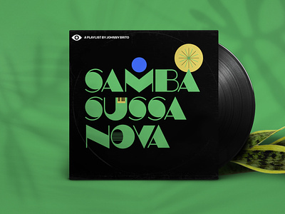 Samba Sussa Nova playlist cover album cover bossa nova brazil graphic design illustration music personal playlist samba spotify type typography vynil