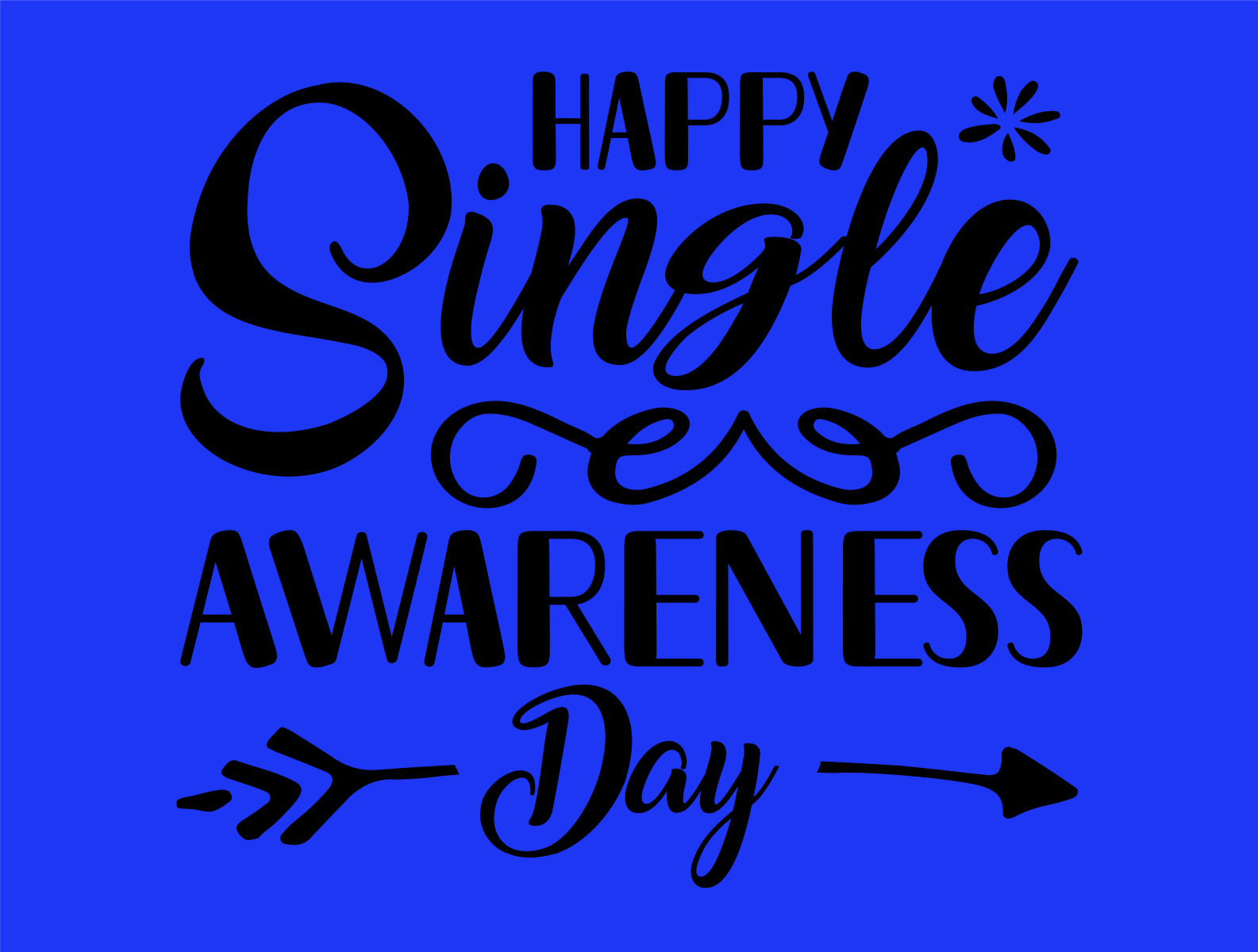 Happy Single Awareness Day by taposh kumar on Dribbble