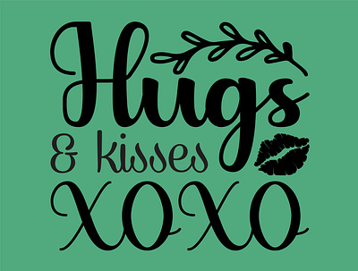 Hugs & Kisses Xoxo branding design fathers day fathers day svg graphic design hugs kisses hugs kisses xoxo illustration kisses logo svg t shirt ui vector