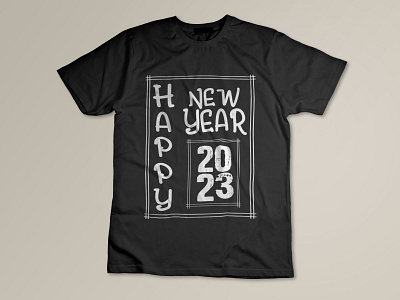 An Unique T-Shirt Design For New Year. 2023 branding design graphic design happy happynewyear illustration new newyear newyears newyeartshirt tshirt tshirtdesign tshirts vector year