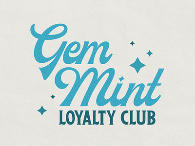 Gem Mint Loyalty Club Lockup