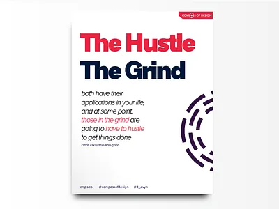 The Hustle and the Grind design font grind hustle layout letters poster type typography typsetting