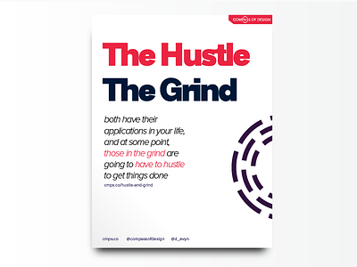 The Hustle and the Grind design font grind hustle layout letters poster type typography typsetting