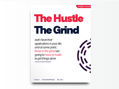 The Hustle and the Grind