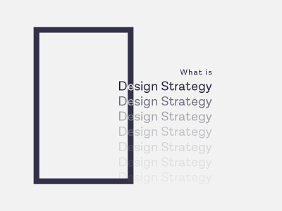Strategy in design