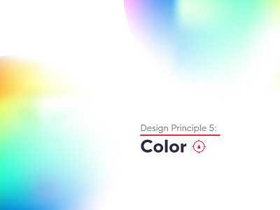 Part of our Design Principle Series. color color wheel colored gradient design gradient sphere title typography ui