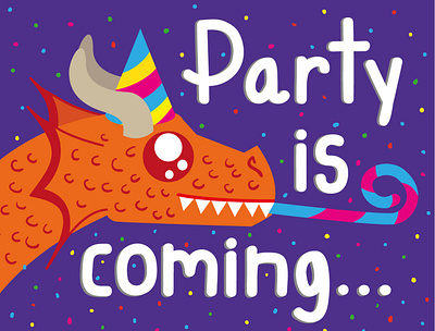 Party is coming... confetti digitalart digitalillustration dragon dragoon flatart fun game gameofthrones graphic design illustration orange party vector vectorart