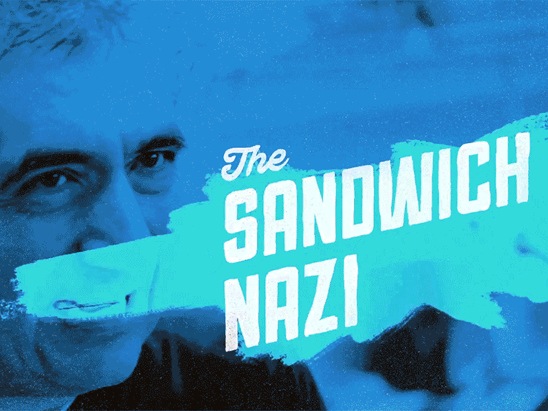 "The Sandwich Nazi" (2015) Title Sequence