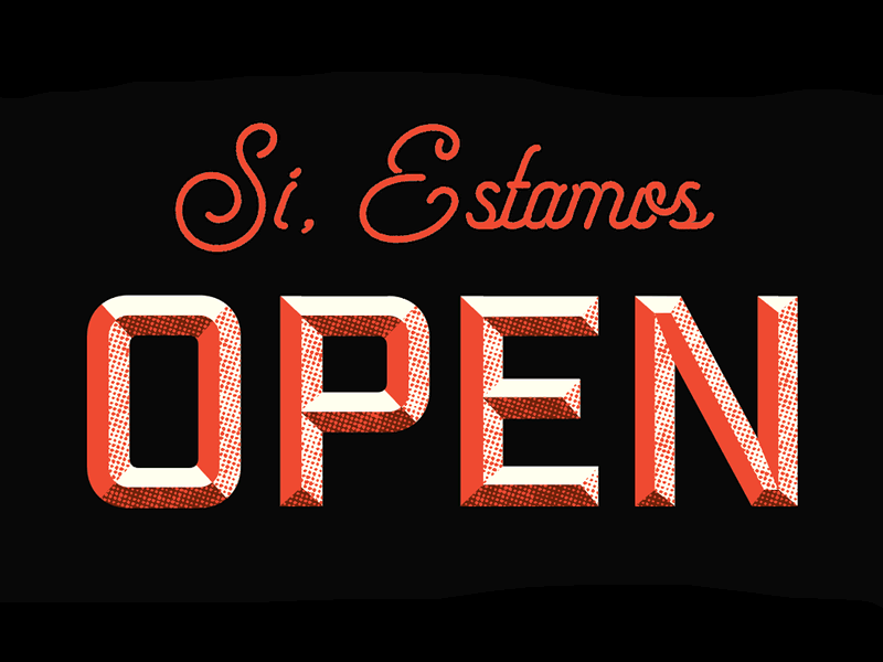 Si, Estamos OPEN! animation beveled design gif handjob lettering type typography