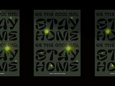cool kids stay home amsterdam branding coronavirus design graphic green grey poster poster design typography vector