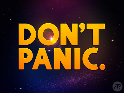 Don't panic. dont panic illustration space typography vector