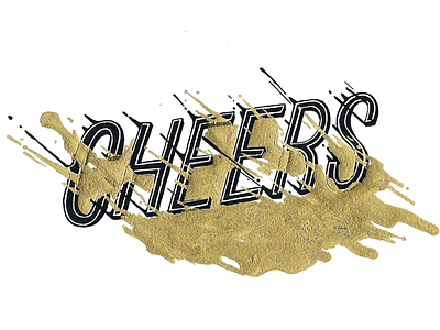 Cheers graphic design hand lettering illustration lettering typography