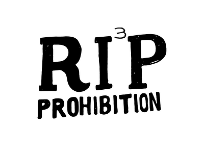 RIP Prohibition