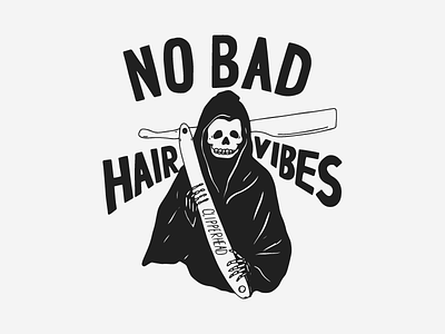 No Bad Hair Vibes barber barbershop death grim hand drawn illustration logo skull typography