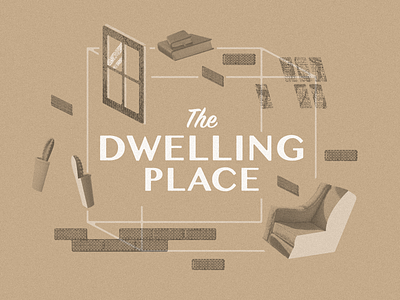 Dwelling Place brick design illustration old paper pastiche typography