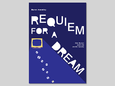 REQUIEM FOR A DREAM POSTER design illustration typography vector