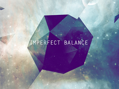 Imperfect Balance balance cosmos low poly space triangle