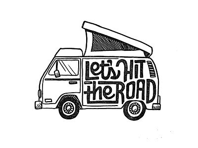 Lets Hit The Road car hand lettering illustration lettering road travel vw bus
