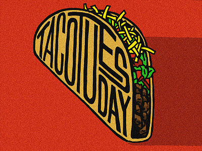 Taco Tuesday design food hand lettering illustrate illustration lettering taco taco tuesday