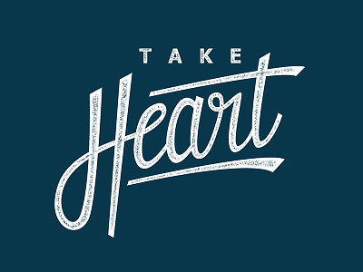 Take Heart design hand lettering heart lettering take heart vector