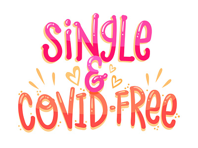 Single & Covid-Free