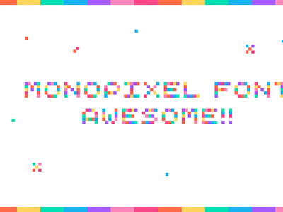 MonoPixel Font Awesome! color colorful font fontself fvg miss misschatz monogram monospace monospaced pixel pixelart pride proud rainbow san serif svg font typo typography web font