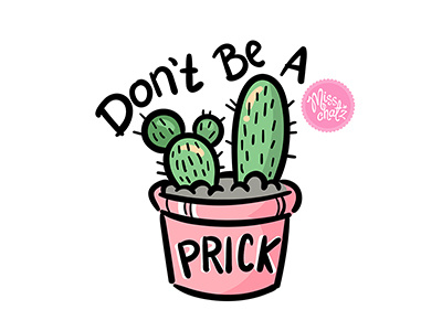 Dont Be A Prick